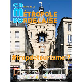 CaMBo # 15 - Trop de tourisme ?