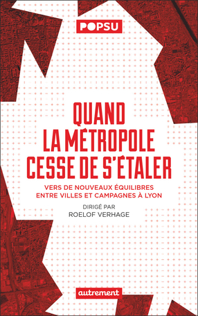 Quand la métropole cesse de s'étaler