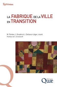 La fabrique de la ville en transition