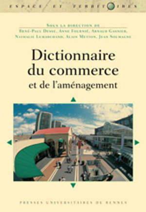 Dictionnaire du commerce et de l'aménagement