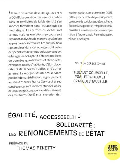 Egalité, accessibilité, solidarité : les renoncements de l'Etat