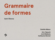 Grammaire de formes - Saint-Etienne