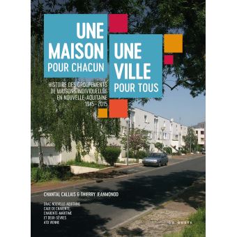 Une maison pour chacun, une ville pour tous