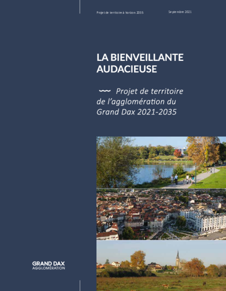 La bienveillante audacieuse : Projet de territoire de l'agglomération du Grand Dax 2021-2035