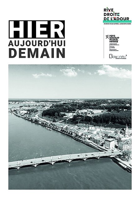 Hier Aujour'hui Demain - Rive Droite Adour