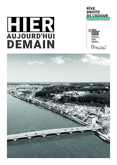 Hier Aujour'hui Demain - Rive Droite Adour