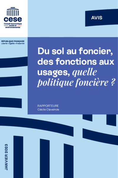 Du sol au foncier, des fonctions aux usages, quelle politique foncière ? 