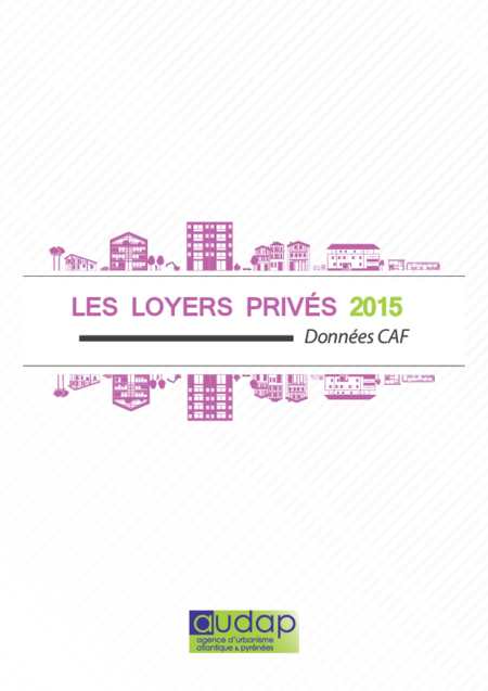 Les loyers privés 2015 - Données CAF