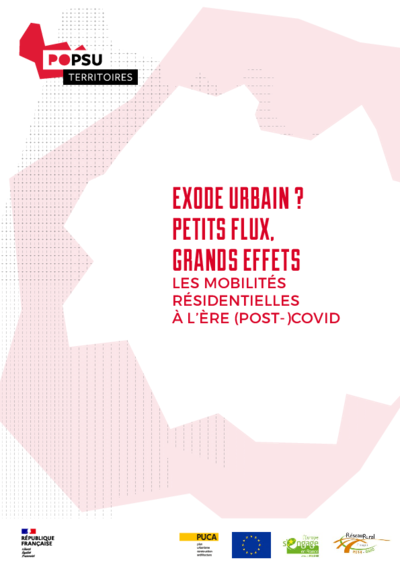 Exode urbain ? Petits flux, grands effets : les mobilités résidentielles à l'ère (post-)Covid 