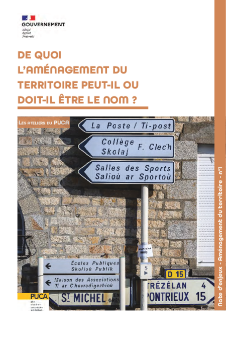 Note d’enjeux n°1 - De quoi l’aménagement du territoire peut-il ou doit-il être le nom ?