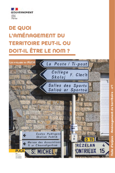 Note d’enjeux n°1 - De quoi l’aménagement du territoire peut-il ou doit-il être le nom ? 