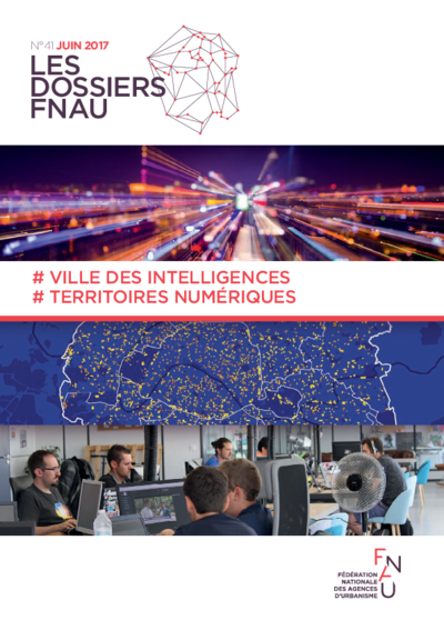 Les dossiers FNAU | # Ville des intelligences, # territoires numériques 