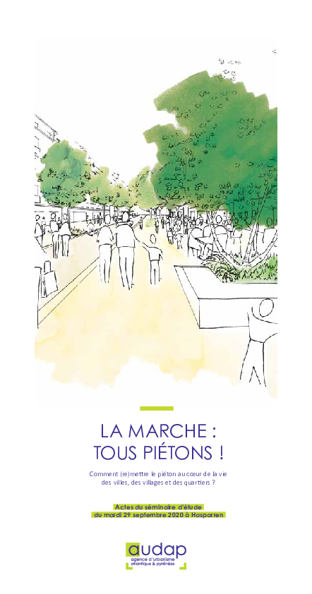La marche : tous piétons ! - Les actes