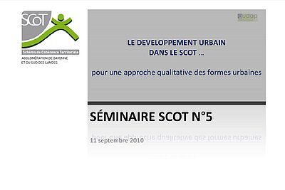 SCoT Bayonne - Sud Landes | Séminaire SCoT n°5- Agglomération de Bayonne et du sud  Landes
