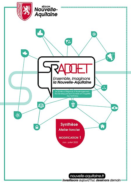 SRADDET - Ensemble, imaginons la Nouvelle-Aquitaine - Synthèse - Atelier foncier