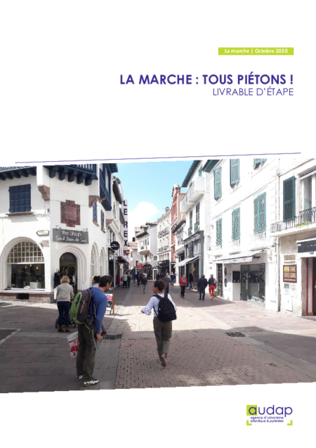 La marche : tous piétons ! - Livrable d’étape n°1