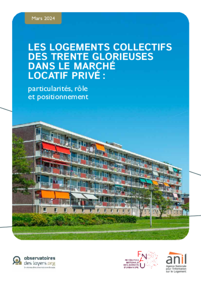Les logements collectifs des trente glorieuses dans le marché locatif privé 
