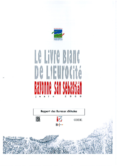 Le livre blanc de l'Eurocité Bayonne - Saint-Sébastien 