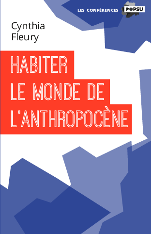 Habiter le monde de l'anthropocène 