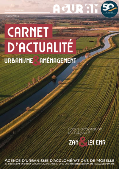 Carnet d'actualité #6 | Focus adaptation de l'objectif ZAN & loi EnR 