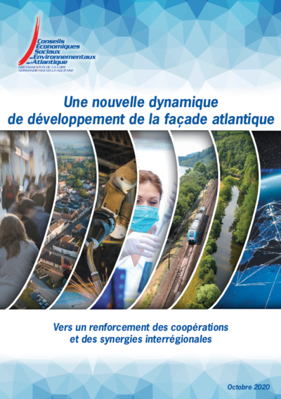 Une nouvelle dynamique de développement de la façade atlantique - Vers un renforcement des coopérations et des synergies interrégionales 