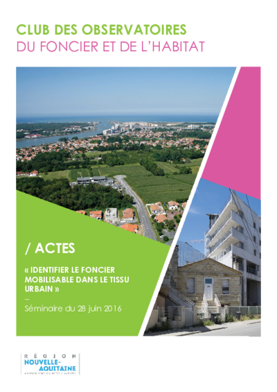 Identifier le foncier mobilisable dans le tissu urbain 