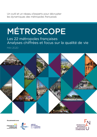 Métroscope - Les 22 métropoles françaises - Analyses chiffrées et focus sur la qualité de vie 