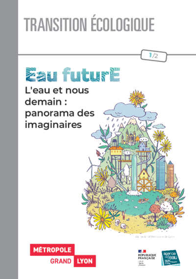 Eau futurE- L'eau et nous demain : panorama des imaginaires 