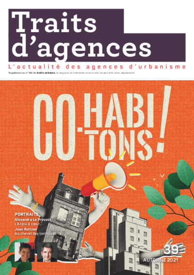 Traits d'agences : co-habitons ! 