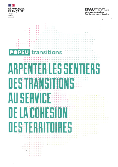 Arpenter les sentiers des transitions au service de la cohésion des territoires