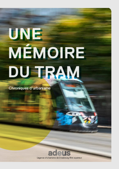 Une mémoire du tram - Chroniques d'urbanisme 