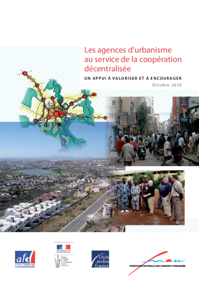 Les agences d’urbanisme au service de la coopération décentralisée : Un appui à valoriser et à encourager 