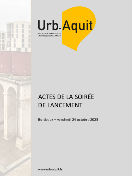 Actes de la soirée de lancement officiel d’Urb-Aquit